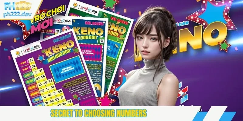 Secret to choosing numbers