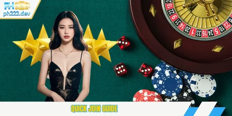 Quick Join Guide